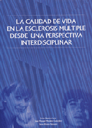 La calidad de vida en la esclerosis múltiple La calidad de vida en la esclerosis múltiple