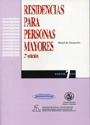 Residencias para personas mayores Residencias para personas mayores. 2ª edición