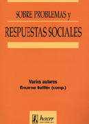 Sobre problemas y respuestas sociales Sobre problemas y respuestas sociales